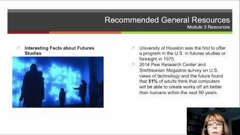 Emerging Future Technology Issues and Trends MOOC Module 3 Think Like a Futurist
