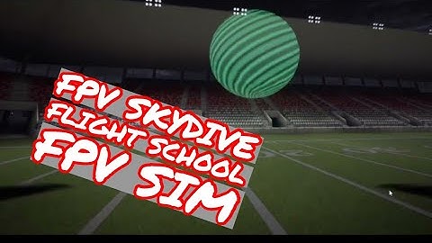 Learn to Fly FPV Skydive Flight School on Steam