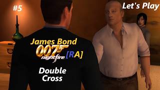 Lets Play James Bond Nightfire [4K] Double Cross [NC]