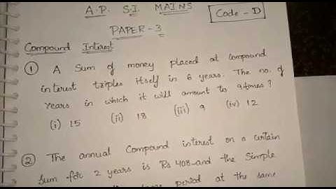 Compound interest || ap si mains solutions part 1