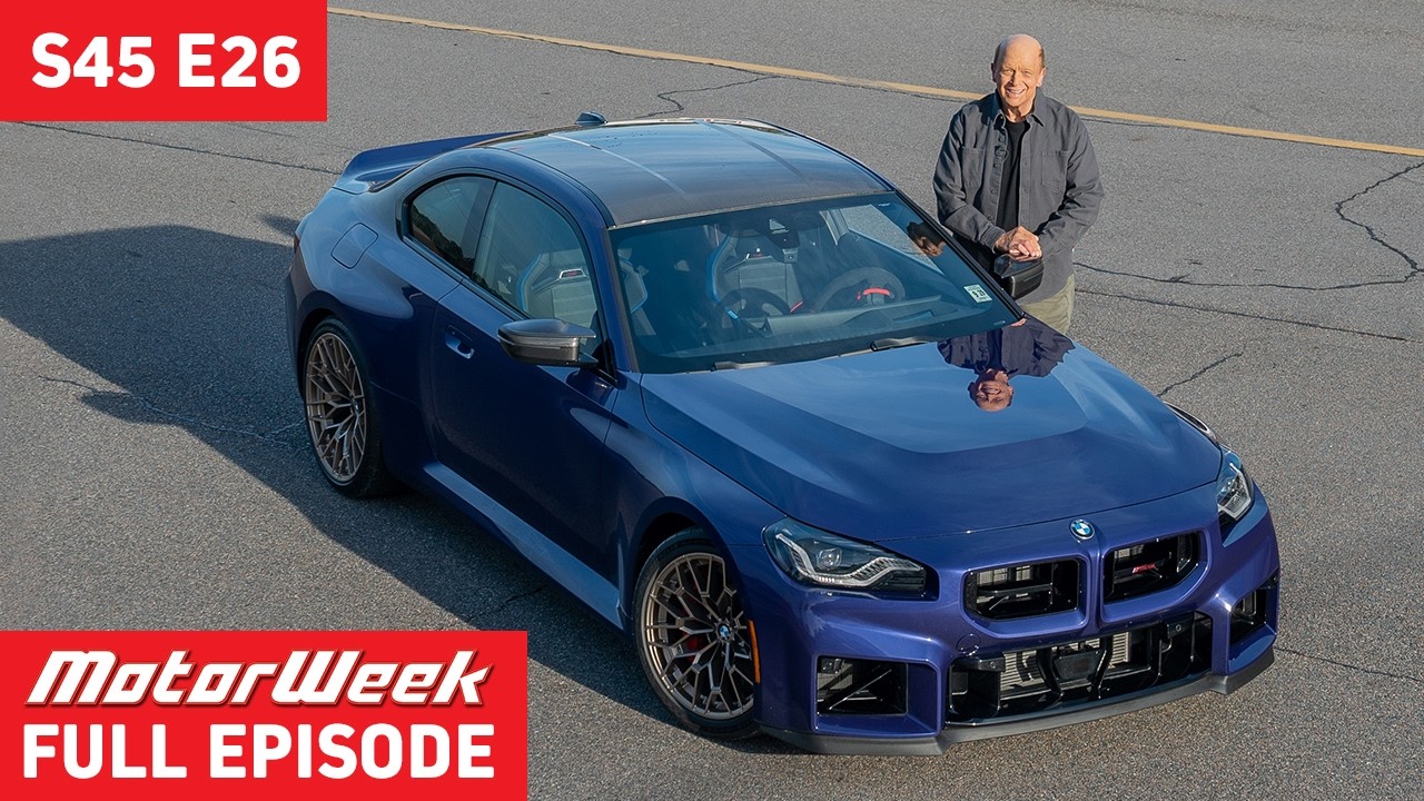MotorWeek S45 E26 | FULL EPISODE