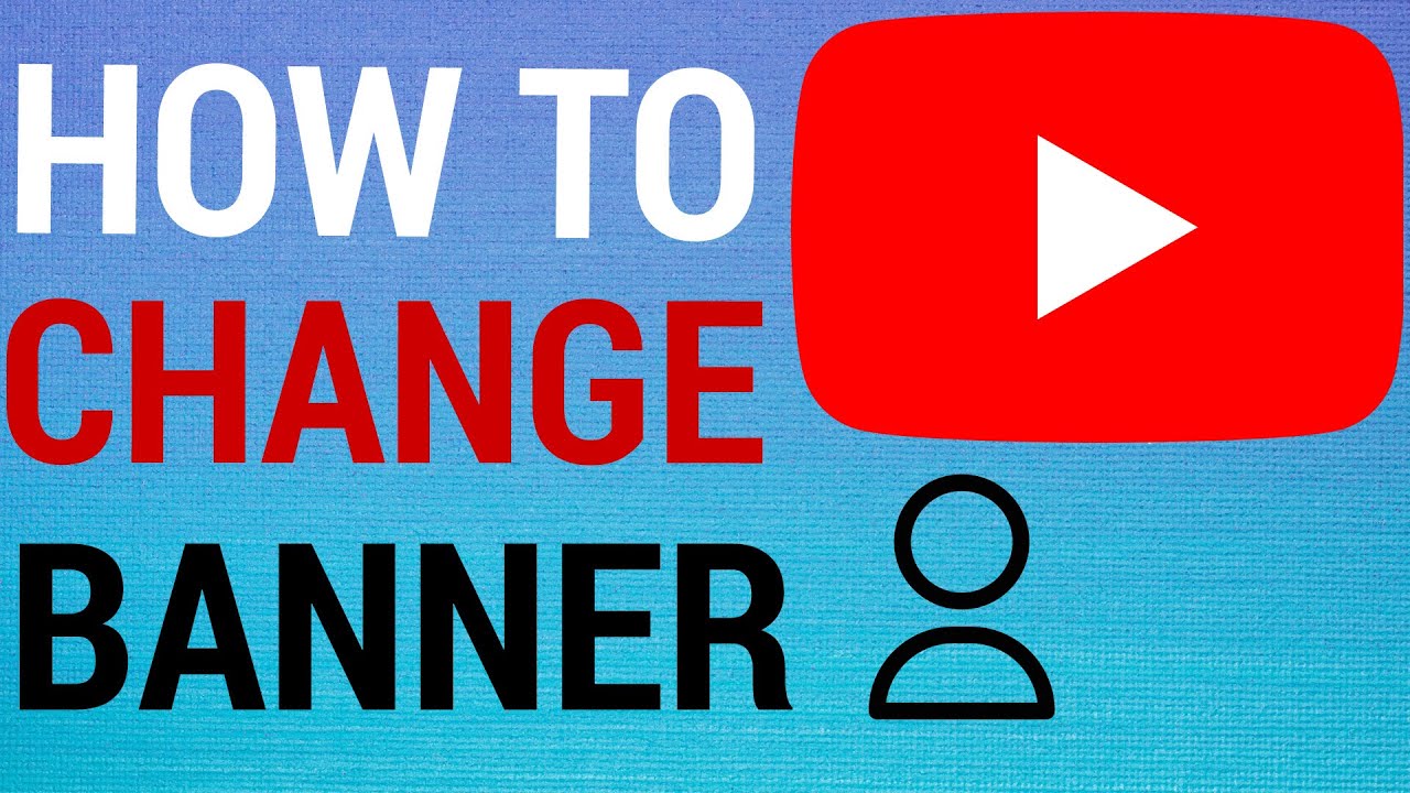 How To Change Your Youtube Banner On Phone Tablet Youtube
