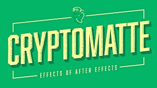 Cryptomatte | Effects of After Effects