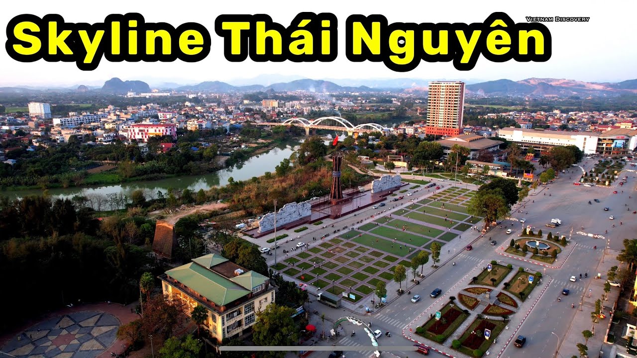 Thái Nguyên Skyline - Flycam Thành Phố Thái Nguyên