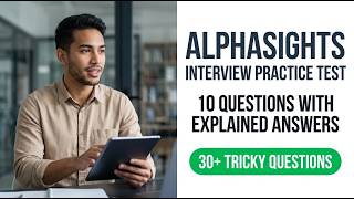 Alphasights Interview Practice Test Ace 10 Key Questions And Explained Answers For Your Assessment