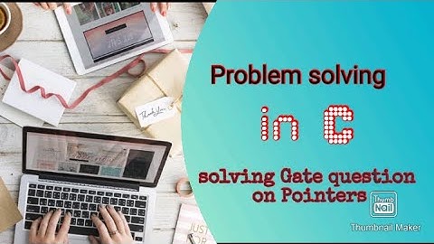 Problem Solving in C | Gate 2010 Question On Pointers