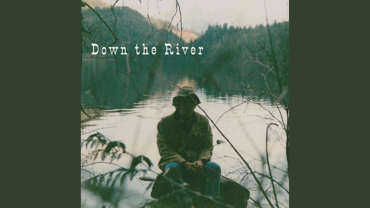 Down the River adlı videoyu YouTube'da izle Down the River adlı videoyu YouTube'da izle