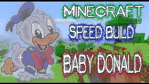 Minecraft Speed Building Baby Donald Duck Pixel Art