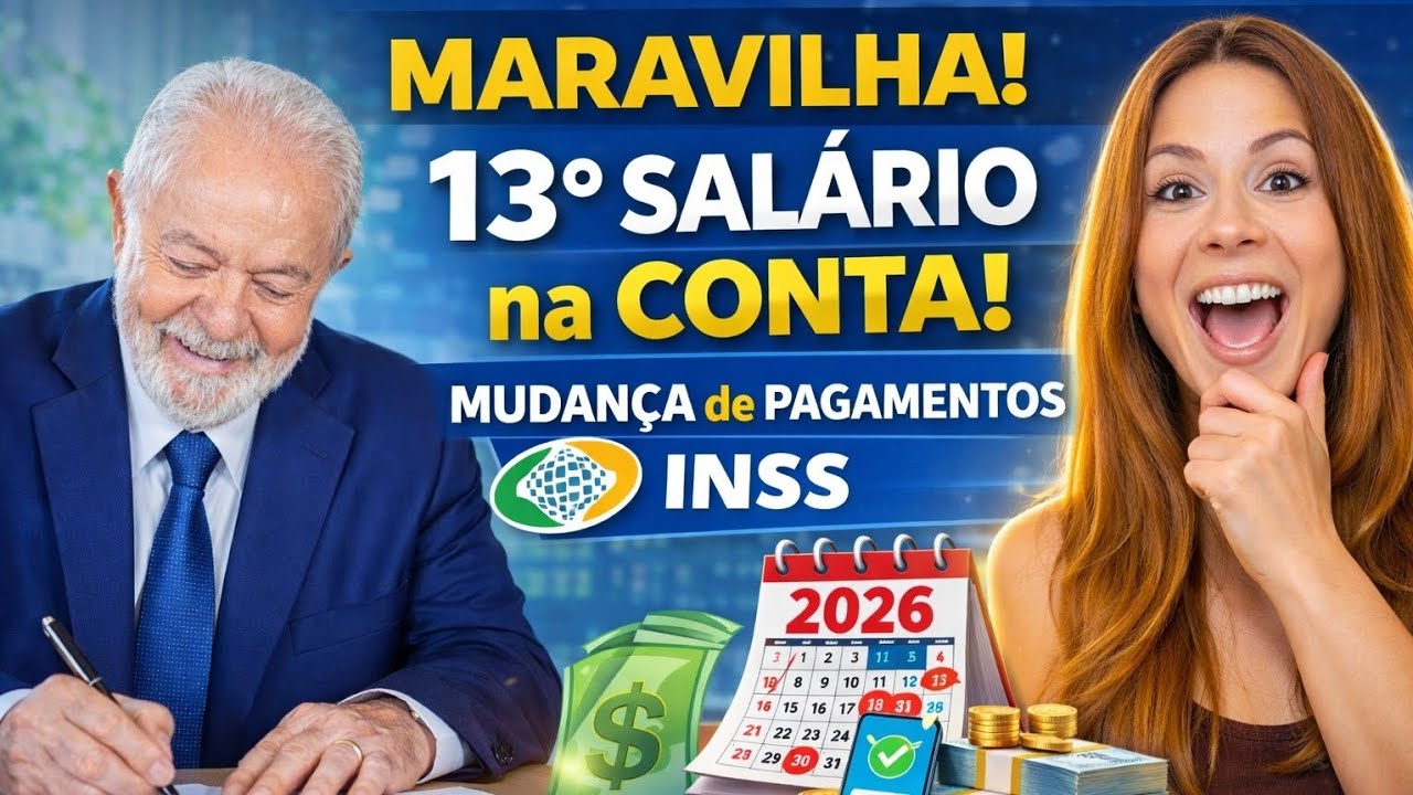MARAVILHA! 13º SALÁRIO na CONTA! MUDANÇA de PAGAMENTOS INSS