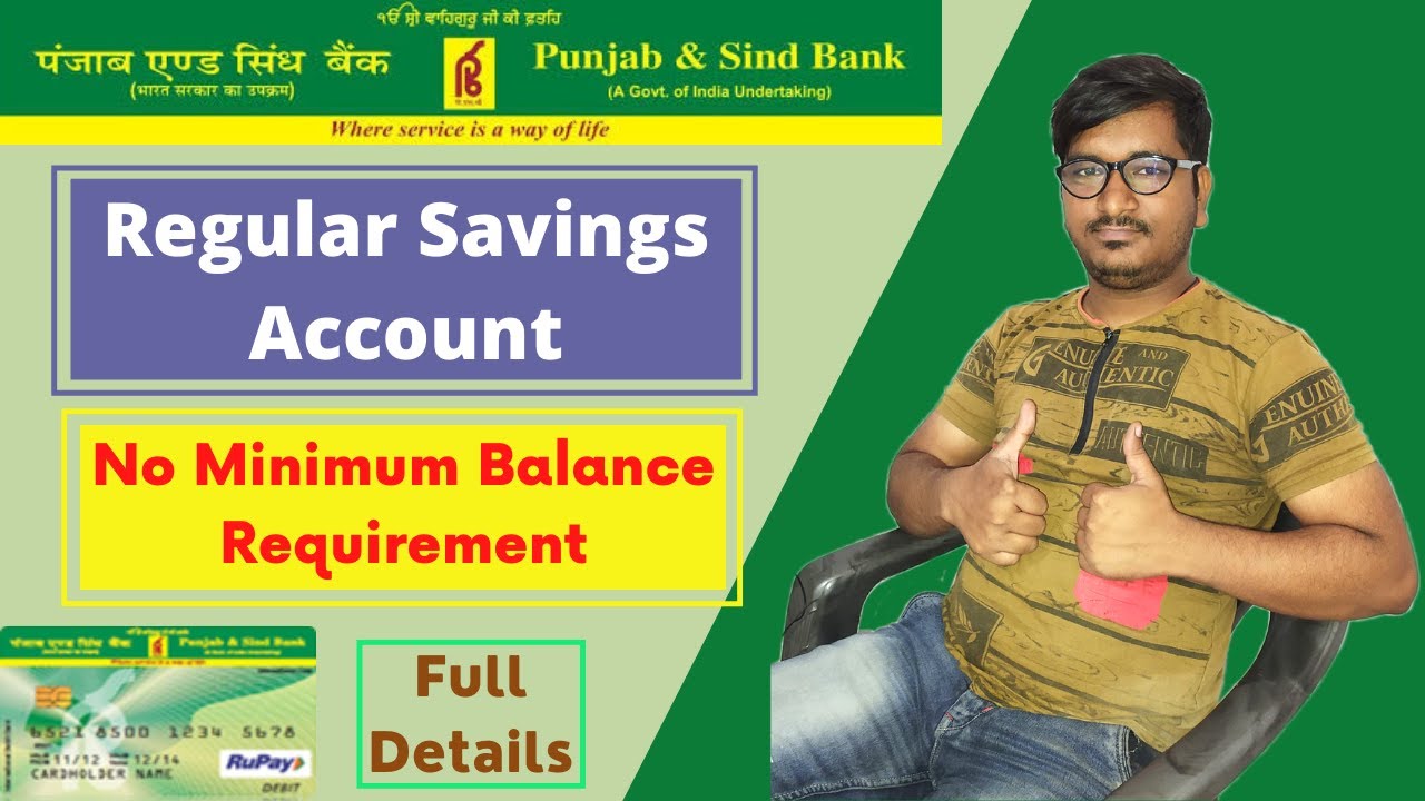 Punjab Sind Bank Regular Savings Account Review PSB Regular Savings 