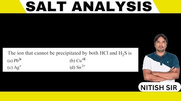 The ion that cannot be precipitated by both HCl and H₂S is