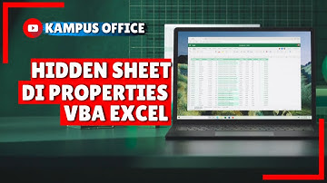 Cara Menyembunyikan sheet excel dengan properties vb