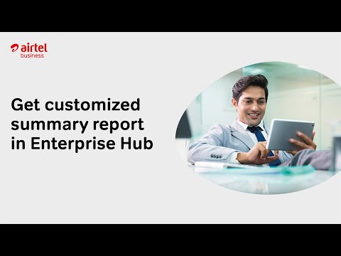 Get customized summary report in Enterprise Hub