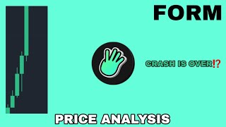 FORM COIN CRASH IS OVER UPDATE IN 2025⁉️ FOUR COIN PRICE ANALYSIS‼️ FORM CRYPTO RECOVERY SOON⁉️