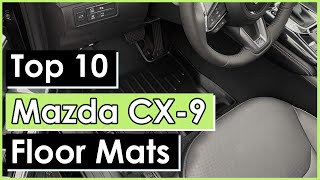 ✅Top 10: Best Mazda CX-9 Floor Mats || Charles Brown #mazdacx9 #carmats #floormats