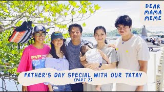 Part 2 of Father's Day Special with my Tatay- Willie Revillame + Yacht and Puerto Galera House Tour