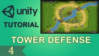 Unity Tower Defense Tutorial - Bezier curve - Part 4