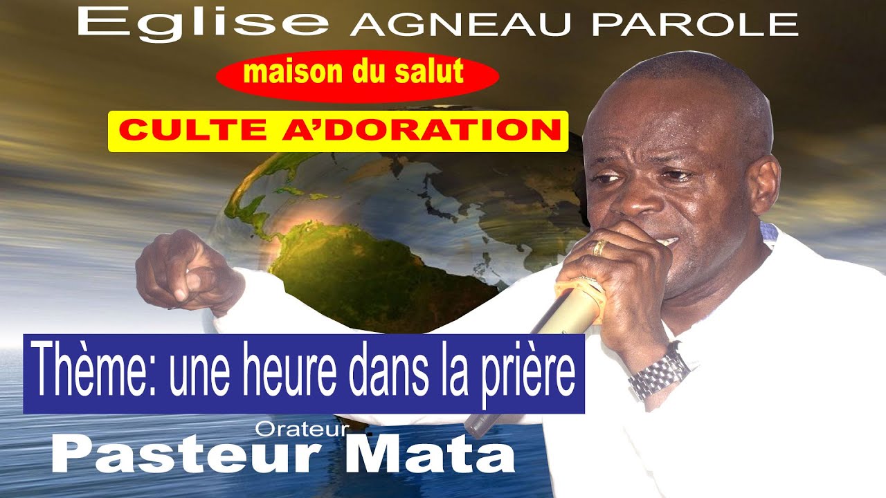 CULTE ADORATION DIMANCHE LE 03 Décembre 2023 Thème: une heure dans la ...