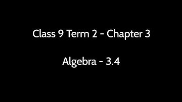 Class 9 Term 2 Chapter 3 - Algebra Exercise - 3.4 Part 13