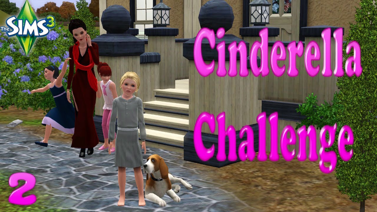 Let's Play The Sims 3: Cinderella Challenge - Pt2 Lazy Mamma!!