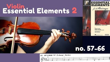[Essential Elements Violin Book 2] #57-66