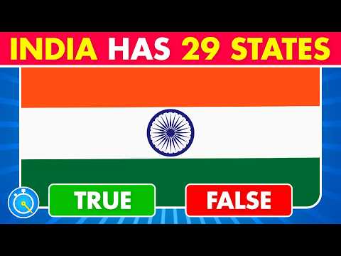 True or False: India Quiz | A General Knowledge Quiz about India