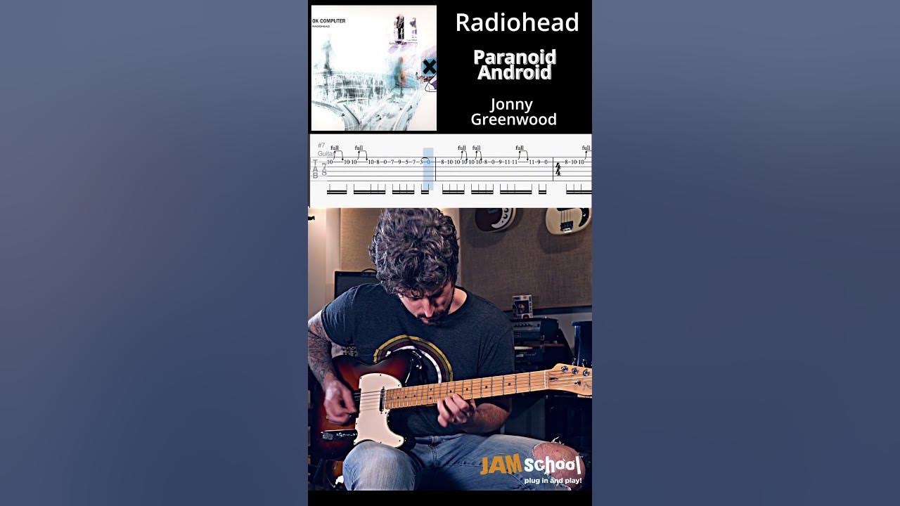 Radiohead Paranoid Android Guitar Solo with TAB