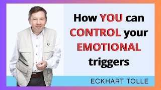 Navigating Triggers Strategies for Emotional Resilience - MOMENTS ECKHART TOLLE