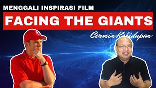 INSPIRASI DARI FILM FACING THE GIANTS | CERMIN KEHIDUPAN