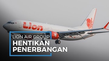 Maskapai Lion Air Group Kembali Hentikan Penerbangan Besok Jumat 5 Juni 2020