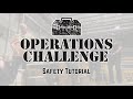 Operations Challenge Safety Event Tutorial