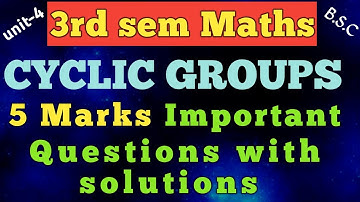PERMUTATIONS AND CYCLIC GROUPS /5 Marks important questions with solutions /unit-4/3rd sem/ Telugu