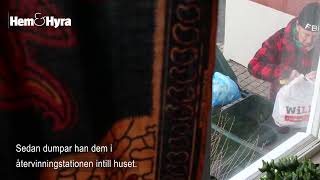 DEL 1 Värden rotar igenom hyresgästernas soppåsar