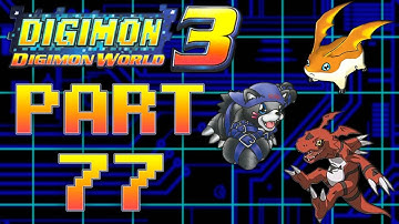Digimon World 3 Blind Playthrough with Chaos part 77: Juggernaut Launched
