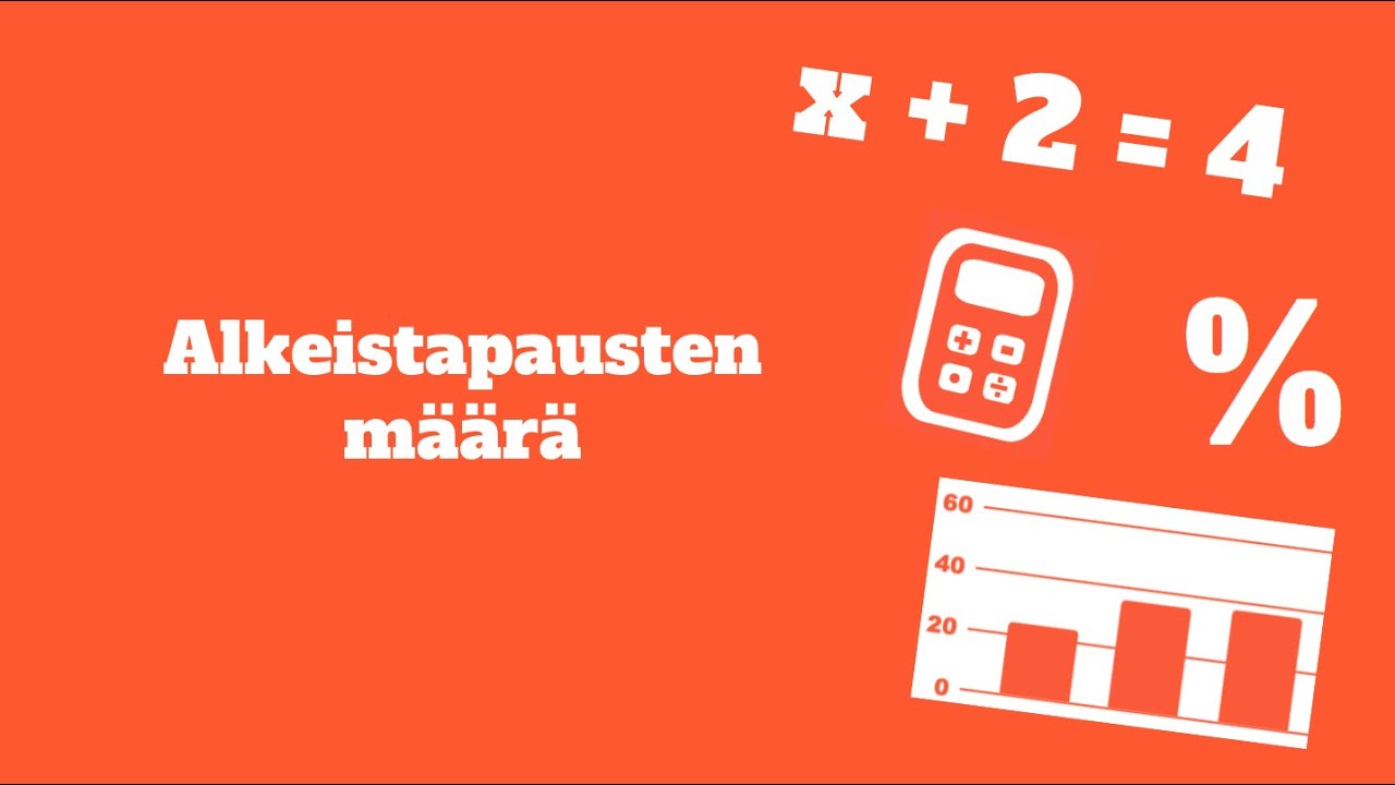 Alkeistapausten määrä