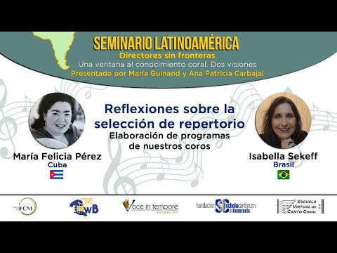 LA SELECCIÓN DEL REPERTORIO l MARÍA FELICIA PÉREZ y ISABELLA SEKEFF l