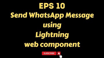 Send WhatsApp Message using LWC in #Salesforce || #SalesforceWhatsAppIntegtation @sfdcpanther