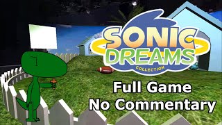 Sonic Dreams Collection (Full Game, No Commentary)