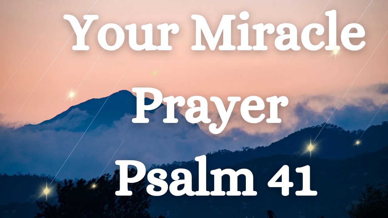 Powerful Prayer Inspired by Psalm 41 | Prayer for Healing, Protection and Mercy