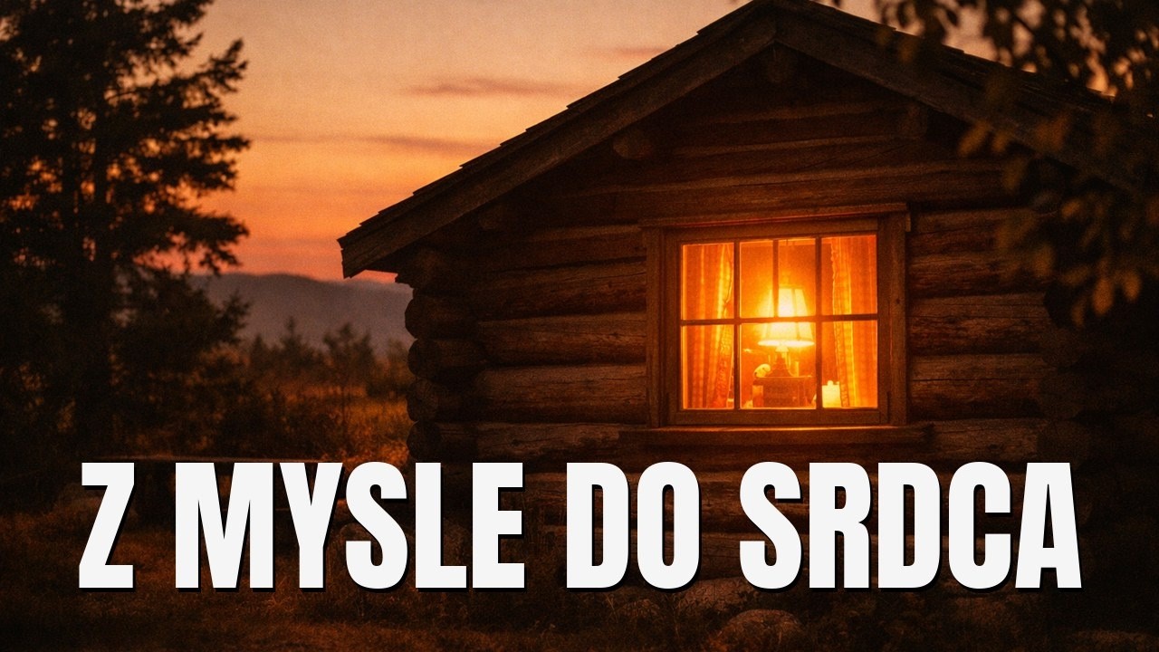 Z mysle do srdca