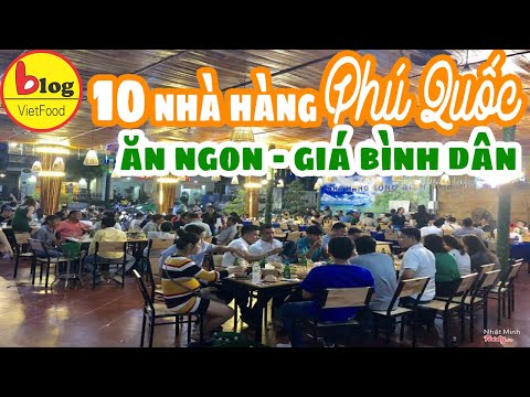 10 nhà hàng Phú Quốc chuyên phục vụ khách đoàn