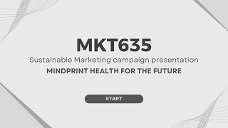 VIDEO PRESENTATION ASSIGNMENT CASE STUDY MKT635 (GROUP 5)