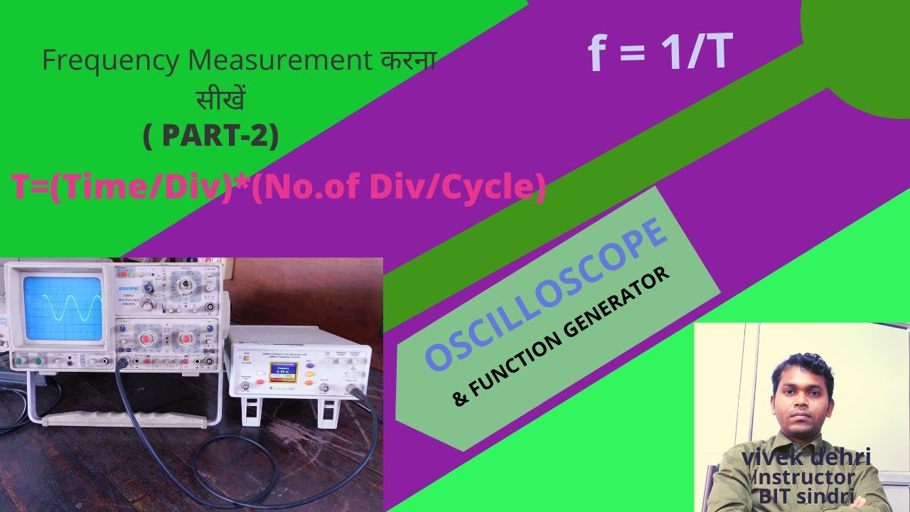 how to measure frequency using oscilloscope. Frequency measurement करना ...