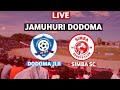 LIVE LIGI KUU DODOMA JIJI VS SIMBA SC UWANJA WA DODOMA LIVE LIGI KUU DODOMA JIJI VS SIMBA SC UWANJA WA DODOMA