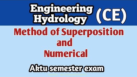 Method of Superposition l engineering Hydrology l civil engineering