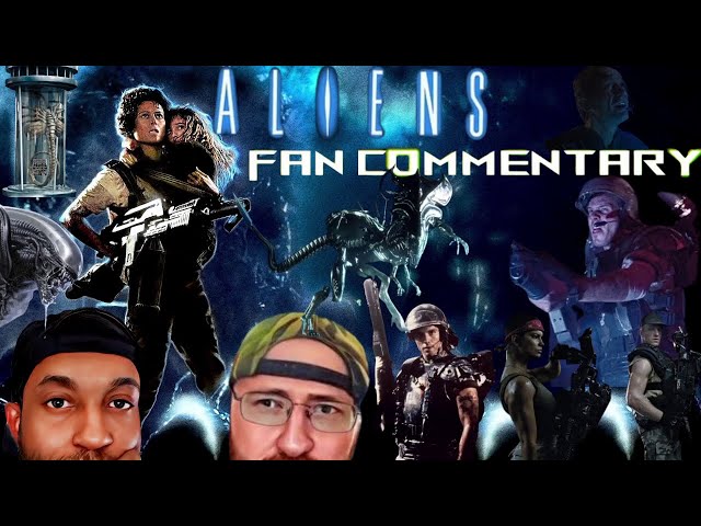 ALIENS (1986) Fan Commentary (Stuntman Marq & Ramboraph4life) class=