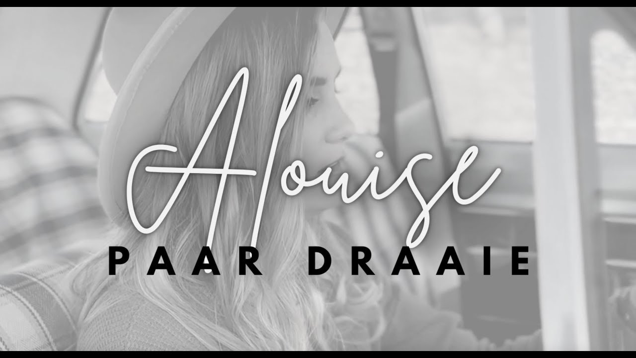 Alouise - Paar Draaie (Official Music video)