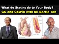 Statin Impacts and More: GG and CoQ10 with Dr. Barrie Tan