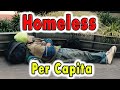 Homeless By State Per Capita. (And Washington DC)