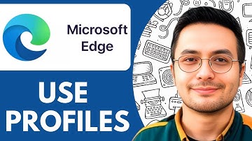 How To Use Profiles In Microsoft Edge - 2025 (Quick Tutorial)